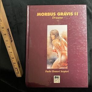 Morbus Gravis II Druuna Graphic Novel Paolo Eleuteri Serpieri